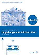 Moderne Assistenzsysteme für Senioren, Behinderte und Pflegende entlastet werden können