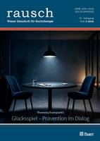  rausch – Wiener Zeitschrift für Suchttherapie