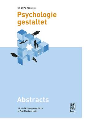 51. Kongress der Deutschen Gesellschaft für Psychologie - Abstracts